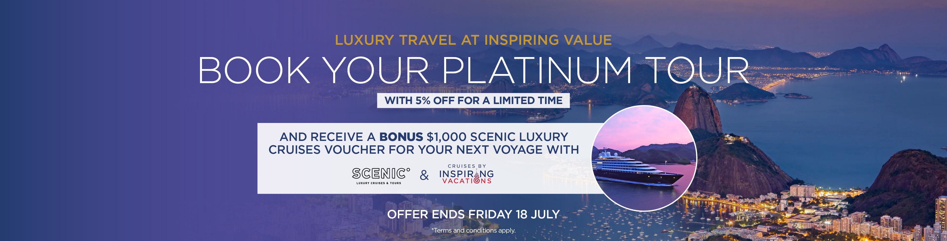 Platinum Touring + Scenic Cruises Bonus Offer