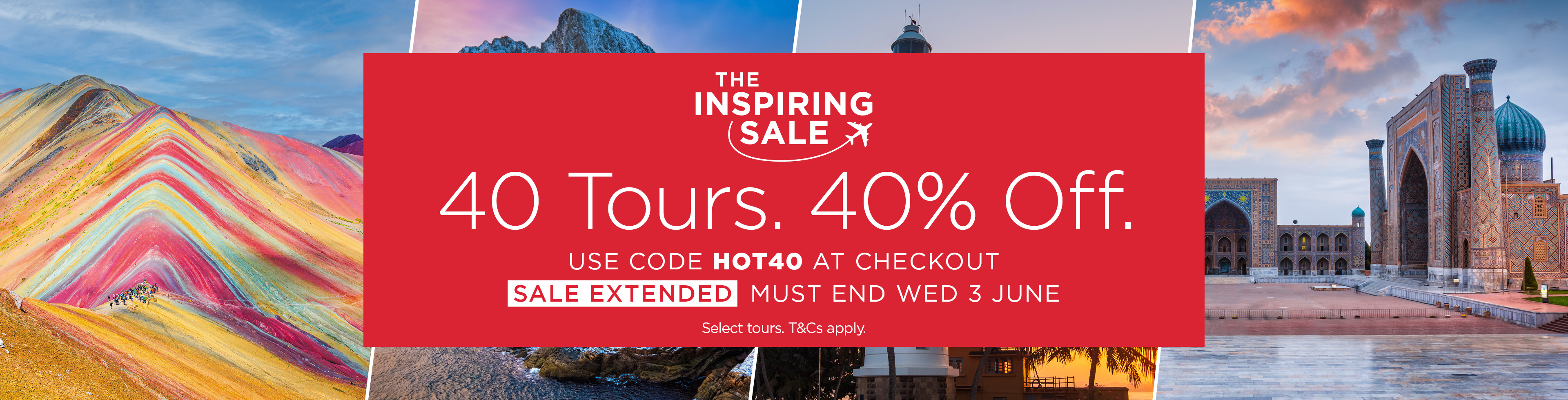 The Inspiring Sale - 40% Off 40 Tours