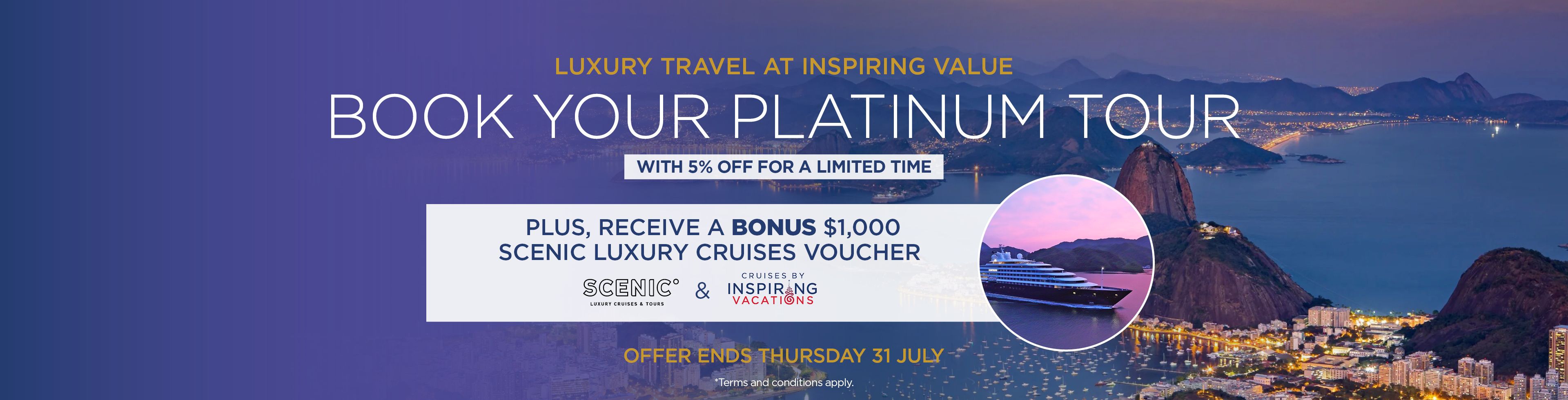 Platinum Touring + Scenic Cruises Bonus Offer