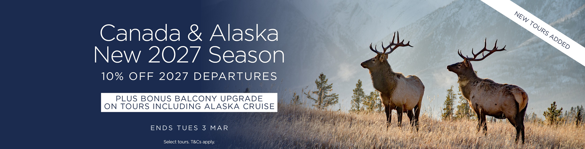 New 2027 Season - Canada & Alaska 10% Off