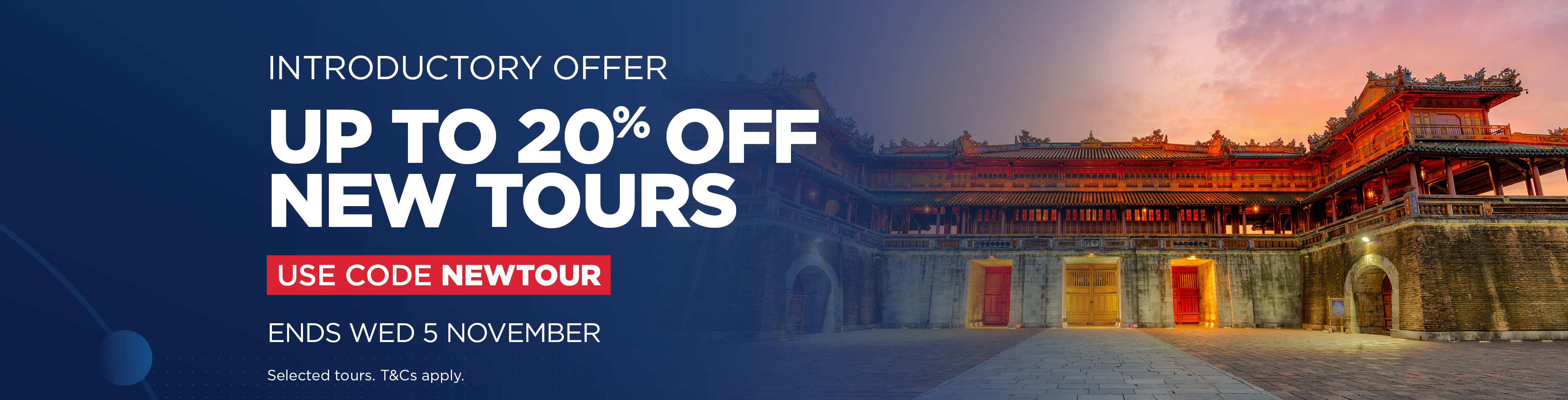 NEW TOURS: Up to 20% Off