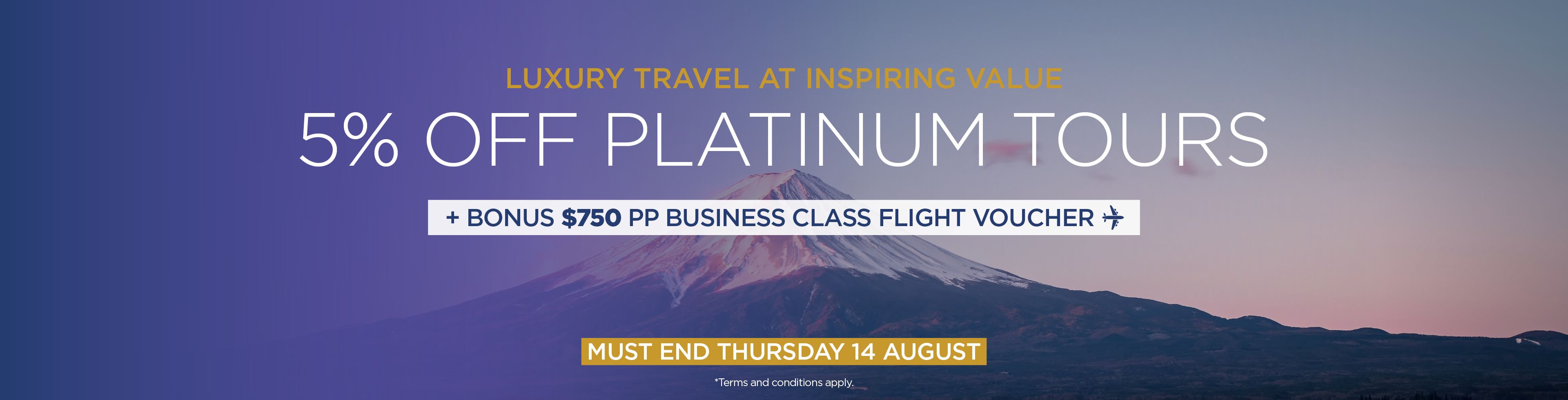 5% Off Platinum Tours + business class flight credit
