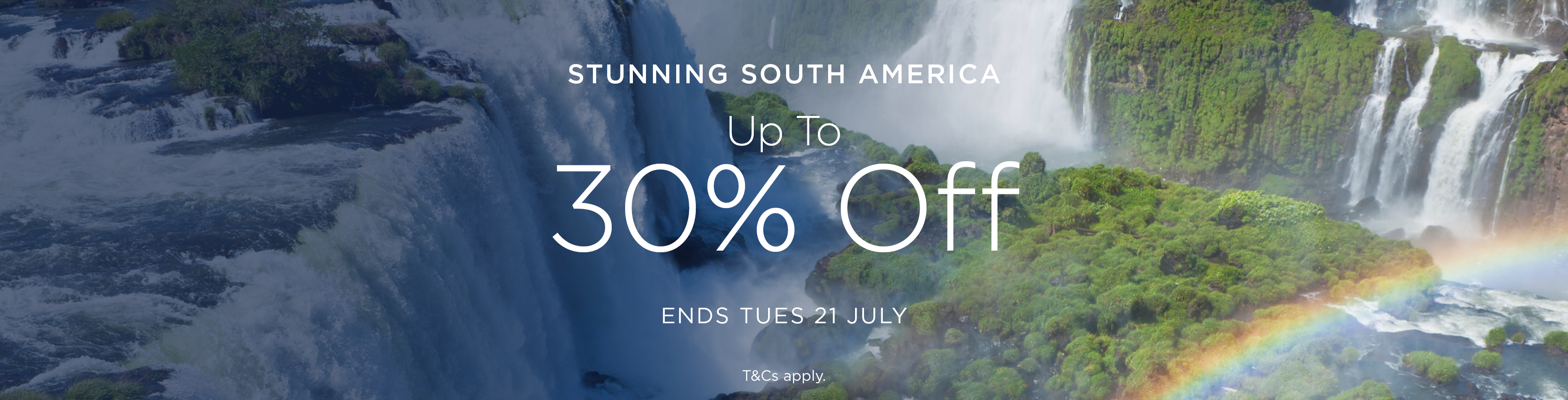 Up to 30% off South America