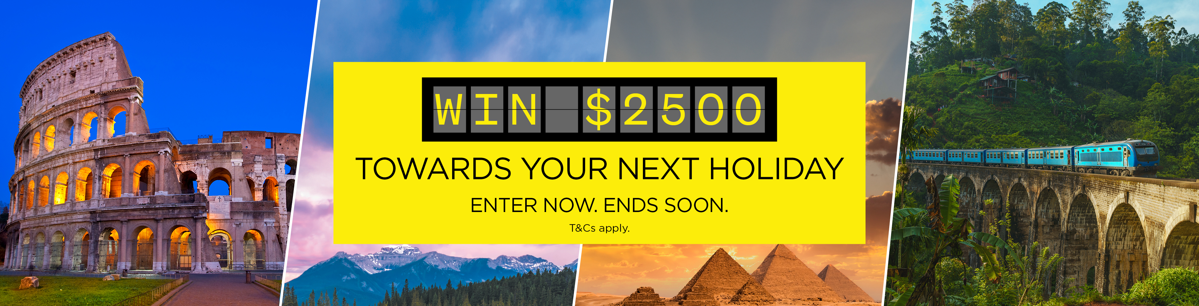 Win $2,500 Towards Your Next Holiday