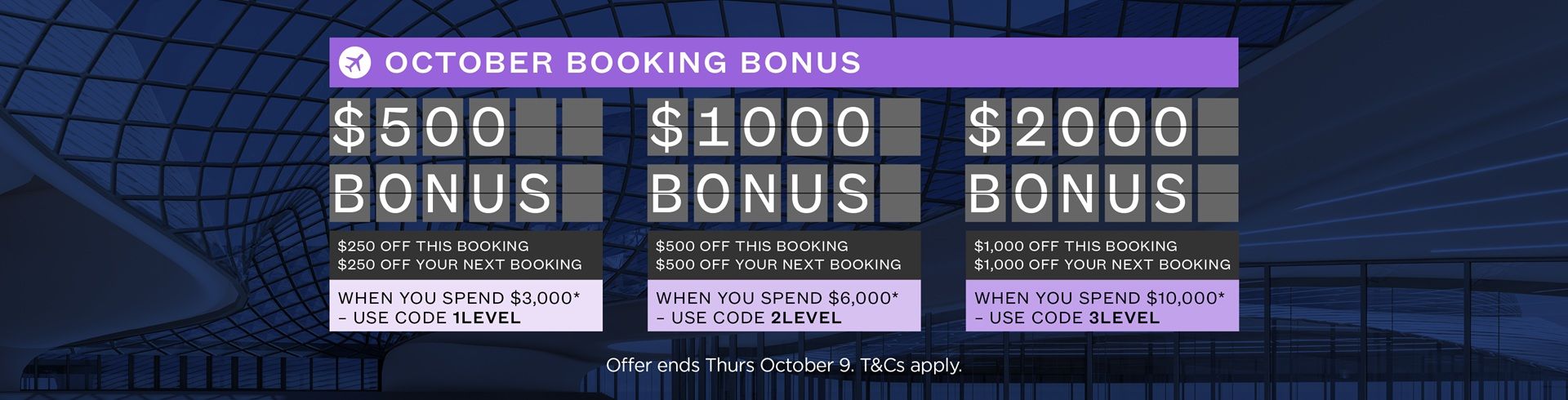 October Booking Bonus Event: Up To $2,000 In Added Value