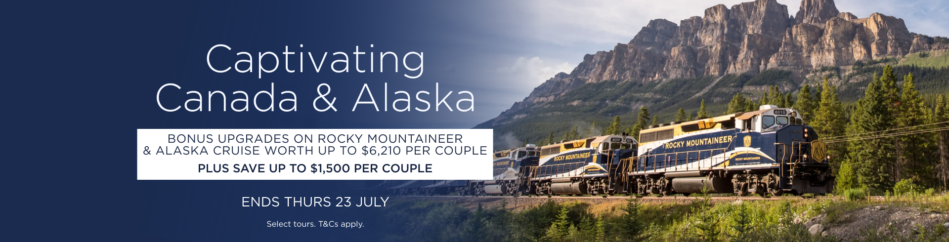 Canada & Alaska: Up To $6,210 Bonus Value